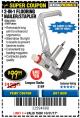 Harbor Freight Coupon 2-IN-1 FLOORING NAILER/STAPLER Lot No. 61689/97586/69703 Expired: 10/31/17 - $99.99