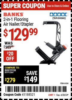 Harbor Freight Coupon 2-IN-1 FLOORING NAILER/STAPLER Lot No. 61689/97586/69703 EXPIRES: 4/28/24 - $129.99