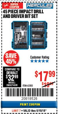 Harbor Freight Coupon HERCULES IMPACT DRIVER BIT SET, 45-PIECE Lot No. 63383 Expired: 6/10/18 - $17.99
