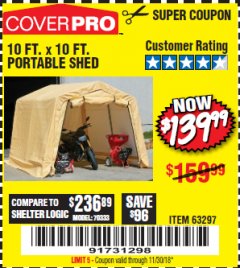 Harbor Freight Coupon COVERPRO 10 FT. X 10 FT. PORTABLE SHED Lot No. 63297 Expired: 11/30/18 - $139.99