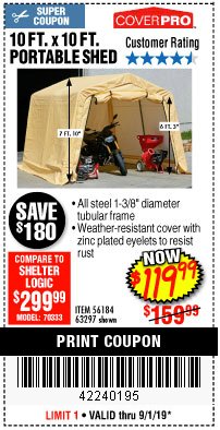 Harbor Freight Coupon COVERPRO 10 FT. X 10 FT. PORTABLE SHED Lot No. 63297 Expired: 9/1/19 - $119.99