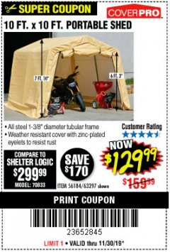 Harbor Freight Coupon COVERPRO 10 FT. X 10 FT. PORTABLE SHED Lot No. 63297 Expired: 11/30/19 - $129.99