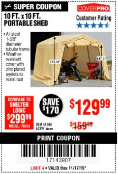 Harbor Freight Coupon COVERPRO 10 FT. X 10 FT. PORTABLE SHED Lot No. 63297 Expired: 11/17/19 - $129.99
