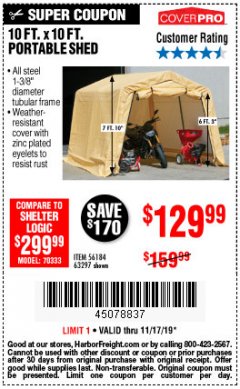 Harbor Freight Coupon COVERPRO 10 FT. X 10 FT. PORTABLE SHED Lot No. 63297 Expired: 11/17/19 - $129.99