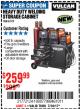 Harbor Freight Coupon VULCAN COMMERCIAL QUALITY HEAVY DUTY WELDING CABINET Lot No. 63179 Expired: 7/30/17 - $259.99