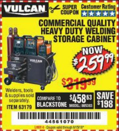 Harbor Freight Coupon VULCAN COMMERCIAL QUALITY HEAVY DUTY WELDING CABINET Lot No. 63179 Expired: 6/15/19 - $259.99
