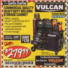 Harbor Freight Coupon VULCAN COMMERCIAL QUALITY HEAVY DUTY WELDING CABINET Lot No. 63179 Expired: 3/31/19 - $279.99