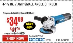 Harbor Freight Coupon HERCULES 4-1/2" ANGLE GRINDER MODEL HE61S Lot No. 63052/62556 Expired: 9/30/18 - $34.99