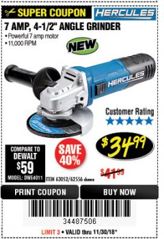Harbor Freight Coupon HERCULES 4-1/2" ANGLE GRINDER MODEL HE61S Lot No. 63052/62556 Expired: 11/30/18 - $34.99