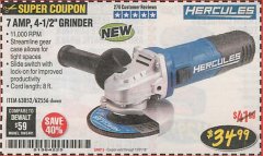 Harbor Freight Coupon HERCULES 4-1/2" ANGLE GRINDER MODEL HE61S Lot No. 63052/62556 Expired: 12/31/18 - $34.99