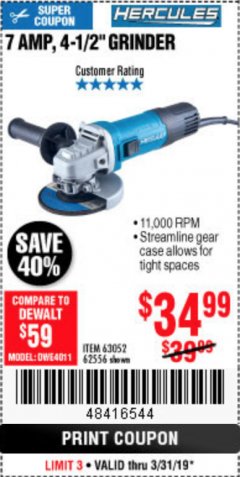 Harbor Freight Coupon HERCULES 4-1/2" ANGLE GRINDER MODEL HE61S Lot No. 63052/62556 Expired: 3/31/19 - $34.99