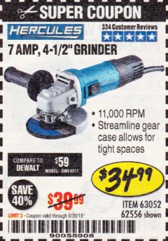Harbor Freight Coupon HERCULES 4-1/2" ANGLE GRINDER MODEL HE61S Lot No. 63052/62556 Expired: 6/30/19 - $34.99