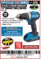 Harbor Freight Coupon HERCULES 20 VOLT LITHIUM CORDLESS 1/2" COMPACT DRILL/DRIVER KIT Lot No. 63381 Expired: 7/30/17 - $99.99