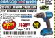 Harbor Freight Coupon HERCULES 20 VOLT LITHIUM CORDLESS 1/2" COMPACT DRILL/DRIVER KIT Lot No. 63381 Expired: 1/10/18 - $99.99
