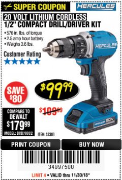 Harbor Freight Coupon HERCULES 20 VOLT LITHIUM CORDLESS 1/2" COMPACT DRILL/DRIVER KIT Lot No. 63381 Expired: 11/30/18 - $99.99