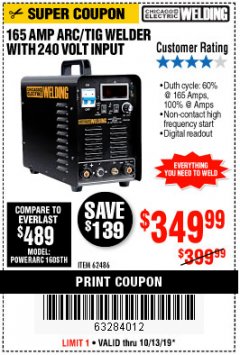 Harbor Freight Coupon 165 AMP ARC/TIG WELDER WITH 240 VOLT INPUT Lot No. 62486 Expired: 10/13/19 - $349.99