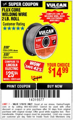 Harbor Freight ITC Coupon FLUX CORE WELDING WIRE Lot No. 63496/63499 Expired: 1/10/19 - $14.99