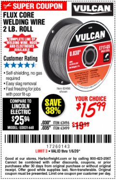 Harbor Freight Coupon FLUX CORE WELDING WIRE Lot No. 63496/63499 Expired: 1/6/20 - $15.99
