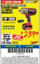 Harbor Freight ITC Coupon EARTHQUAKE XT 20 VOLT CORDLESS EXTREME TORQUE 1/2" IMPACT WRENCH KIT Lot No. 63852/63537/64195 Expired: 3/8/18 - $239.99