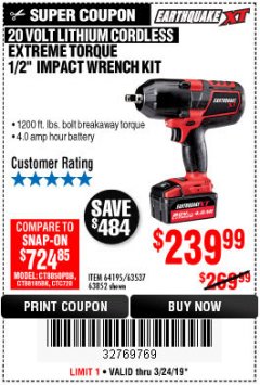 Harbor Freight Coupon EARTHQUAKE XT 20 VOLT CORDLESS EXTREME TORQUE 1/2" IMPACT WRENCH KIT Lot No. 63852/63537/64195 Expired: 3/24/19 - $239.99