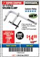 Harbor Freight Coupon 12" F-STYLE WELDING CLAMP Lot No. 63512 Expired: 2/25/18 - $14.99