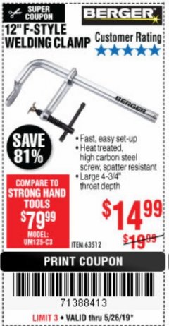 Harbor Freight Coupon BERGER 12 IN. F-STYLE WELDING CLAMP Lot No. 63512 Expired: 5/26/19 - $14.99