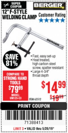 Harbor Freight Coupon BERGER 12 IN. F-STYLE WELDING CLAMP Lot No. 63512 Expired: 5/26/19 - $14.99