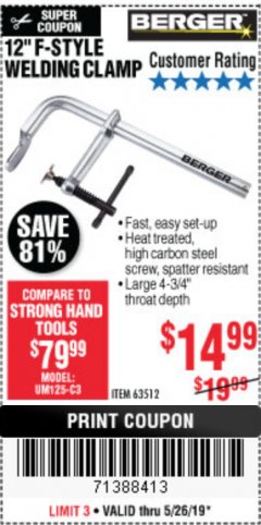 Harbor Freight Coupon BERGER 12 IN. F-STYLE WELDING CLAMP Lot No. 63512 Expired: 5/26/19 - $14.99