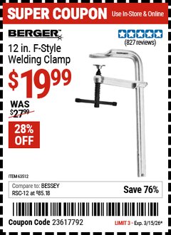 Harbor Freight Coupon BERGER 12 IN. F-STYLE WELDING CLAMP Lot No. 63512 Valid Thru: 3/15/26 - $19.99