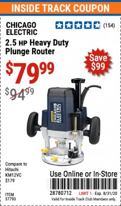 Harbor Freight ITC Coupon 2.5 HP HEAVY DUTY PLUNGE ROUTER Lot No. 37793 Expired: 8/31/20 - $79.99