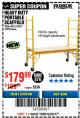 Harbor Freight Coupon HEAVY DUTY PORTABLE SCAFFOLD Lot No. 63050/63051/69055/98979 Expired: 8/20/17 - $179.99