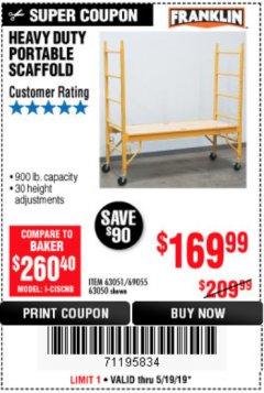 Harbor Freight Coupon HEAVY DUTY PORTABLE SCAFFOLD Lot No. 63050/63051/69055/98979 Expired: 5/19/19 - $169.99