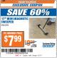 Harbor Freight ITC Coupon CENTRAL MACHINERY 17 IN. MINI MAGNETIC SWEEPER Lot No. 62704 Expired: 8/1/17 - $7.99