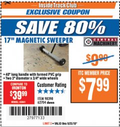 Harbor Freight ITC Coupon CENTRAL MACHINERY 17 IN. MINI MAGNETIC SWEEPER Lot No. 62704 Expired: 9/25/18 - $7.99
