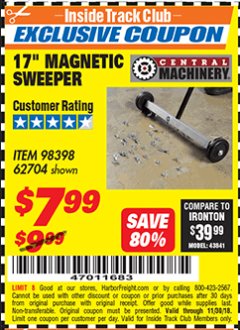 Harbor Freight ITC Coupon CENTRAL MACHINERY 17 IN. MINI MAGNETIC SWEEPER Lot No. 62704 Expired: 11/30/18 - $7.99