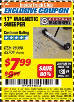 Harbor Freight ITC Coupon 17" MINI MAGNETIC SWEEPER Lot No. 62704/98398 Expired: 11/30/18 - $7.99