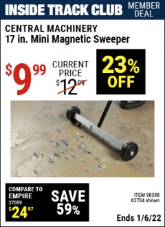 Harbor Freight ITC Coupon CENTRAL MACHINERY 17 IN. MINI MAGNETIC SWEEPER Lot No. 62704 Expired: 1/6/22 - $9.99