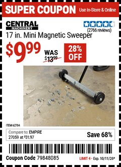 Harbor Freight Coupon CENTRAL MACHINERY 17 IN. MINI MAGNETIC SWEEPER Lot No. 62704 EXPIRES: 10/11/26 - $9.99