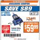 Harbor Freight ITC Coupon 6" CROSS SLIDE VISE Lot No. 32997 Expired: 4/10/18 - $59.99