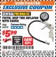 Harbor Freight ITC Coupon PISTOL GRIP TIRE INFLATOR WITH GAUGE Lot No. 68270 Expired: 12/31/17 - $5.99