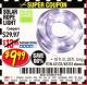 Harbor Freight Coupon SOLAR ROPE LIGHT Lot No. 69297/56883 Expired: 5/31/17 - $9.99