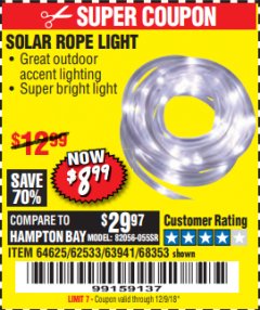 Harbor Freight Coupon SOLAR ROPE LIGHT Lot No. 69297/56883 Expired: 12/9/18 - $8.99