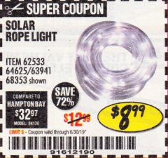 Harbor Freight Coupon SOLAR ROPE LIGHT Lot No. 69297/56883 Expired: 6/30/19 - $8.99