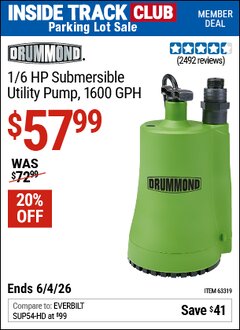Harbor Freight Coupon DRUMMOND 1/6 HP SUBMERSIBLE UTILITY PUMP, 1600 GPH Lot No. 63319 Valid: 12/31/69 - 6/4/26 - $57.99