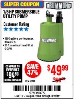 Harbor Freight Coupon 1/6 HP SUBMERSIBLE UTILITY PUMP Lot No. 63319 Expired: 8/20/18 - $49.99