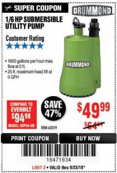 Harbor Freight Coupon 1/6 HP SUBMERSIBLE UTILITY PUMP Lot No. 63319 Expired: 9/23/18 - $49.99