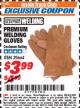 Harbor Freight ITC Coupon PREMIUM WELDING GLOVES Lot No. 39664 Expired: 10/31/17 - $3.99