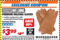 Harbor Freight ITC Coupon CHICAGO ELECTRIC PREMIUM WELDING GLOVES Lot No. 39664 Expired: 5/31/18 - $3.99
