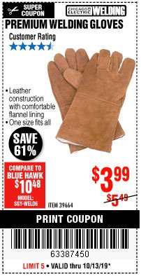 Harbor Freight Coupon CHICAGO ELECTRIC PREMIUM WELDING GLOVES Lot No. 39664 Expired: 10/13/19 - $3.99