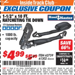 Harbor Freight ITC Coupon 1000 LB. CAPACITY 1-1/2" X 10 FT. RATCHETING TIE DOWN Lot No. 62759/61302 Expired: 2/28/19 - $4.99